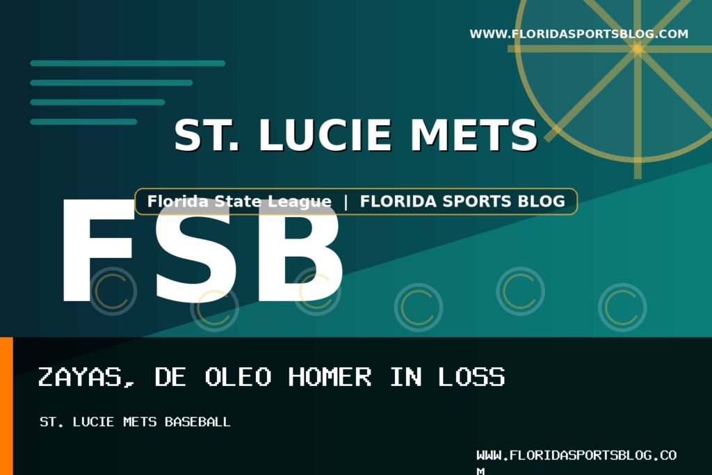 Julio Zayas, Branny De Oleo Homer as St. Lucie Mets Lose 13-4 to Daytona Tortugas featured image