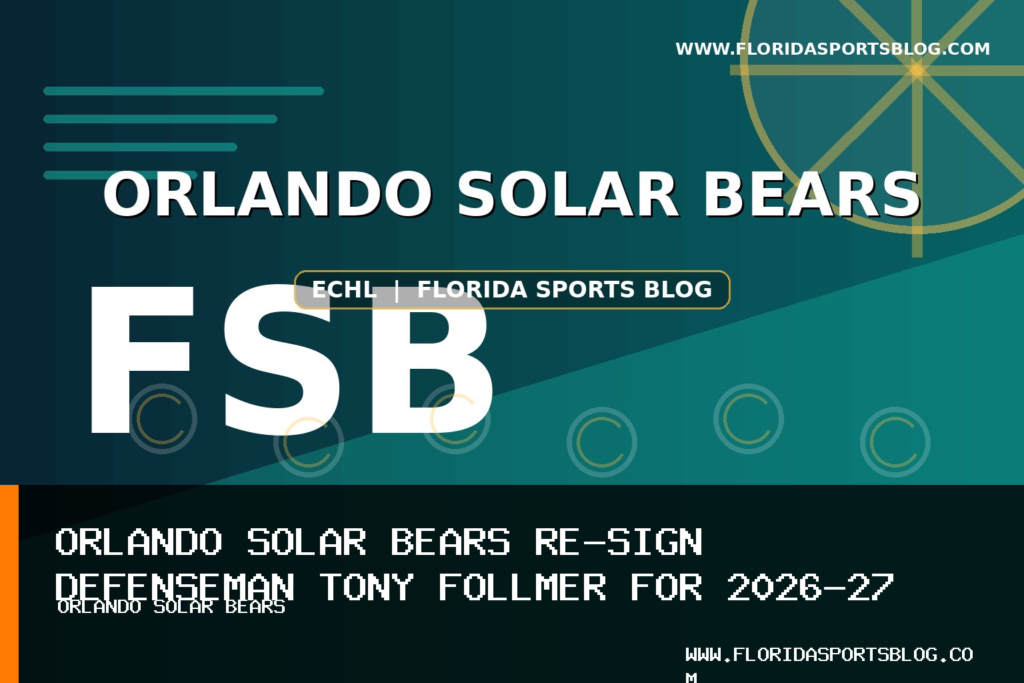 Orlando Solar Bears Re-sign Defenseman Tony Follmer for 2026-27 ECHL Season featured image