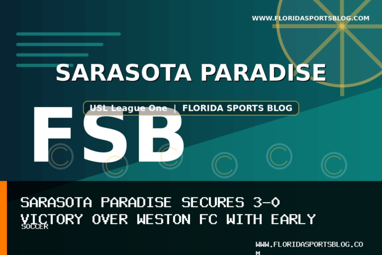 Sarasota Paradise Secures 3-0 Victory Over Weston FC with Early Goals and Strong Defense featured image