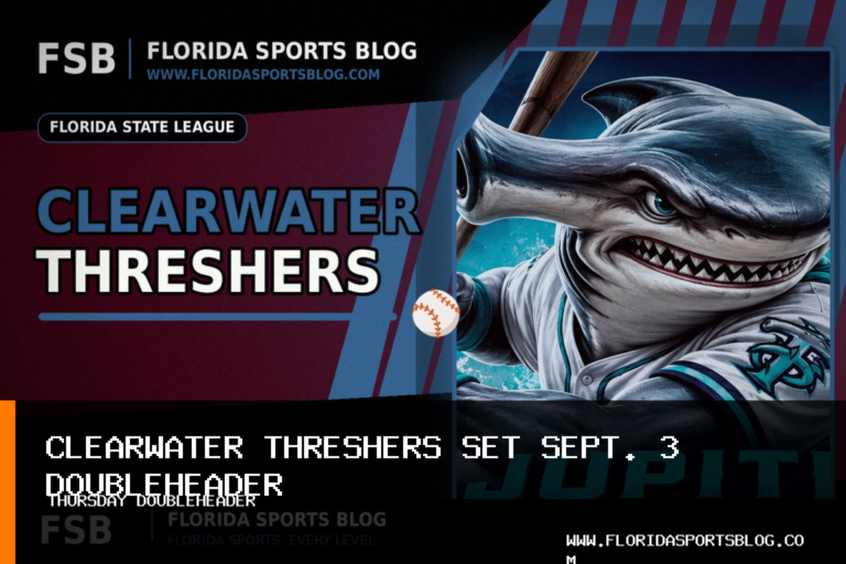 Clearwater Threshers Schedule Sept. 3 Baseball Doubleheader After Fort Myers Mighty Mussels Rainout featured image