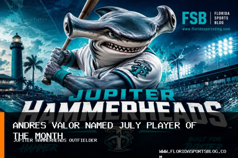 Jupiter Hammerheads Outfielder Andres Valor Named Florida State League Player of the Month featured image