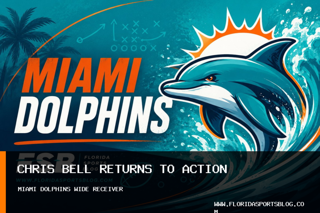 Miami Dolphins Wide Receiver Chris Bell Returns From Knee Injury and Targets Readiness in Two Weeks featured image
