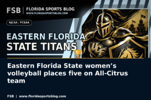 Eastern Florida State women’s volleyball places five on All-Citrus team