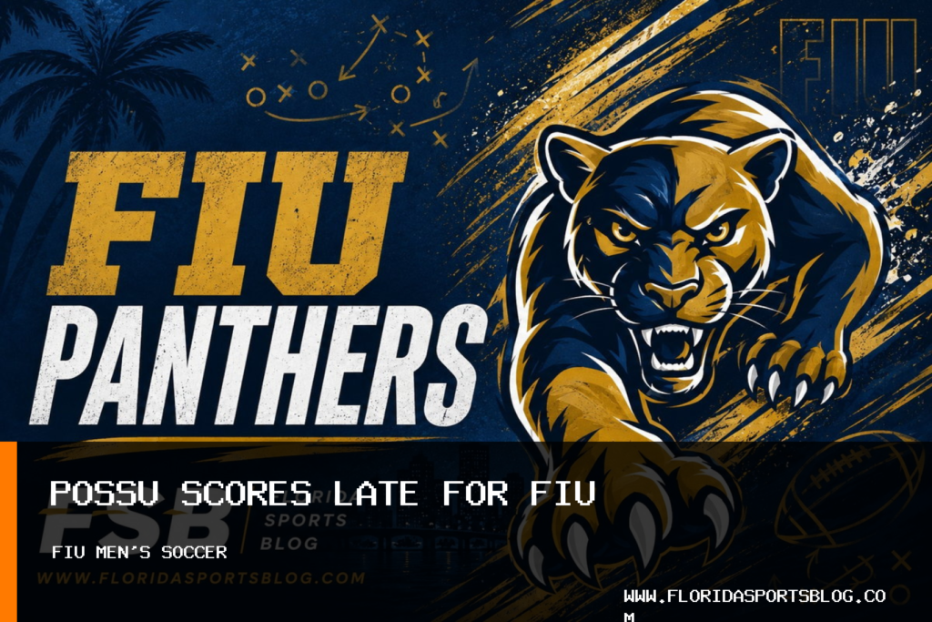 Florida International University Men's Soccer Defeats South Florida 1-0 on Santi Possu's 83rd-Minute Goal featured image