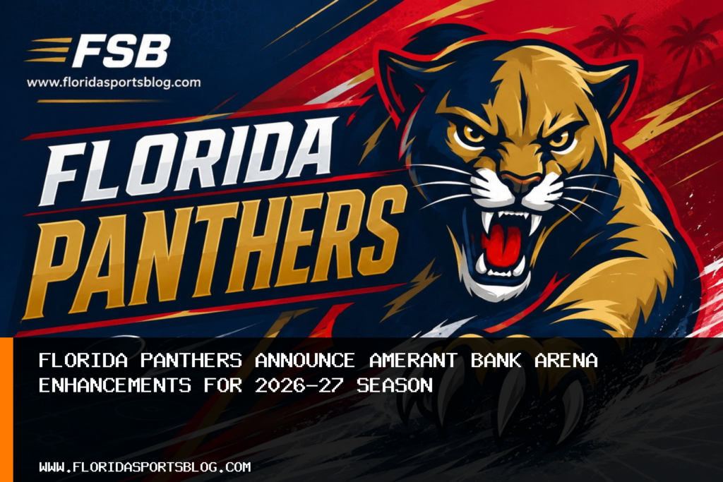 Florida Panthers Announce Amerant Bank Arena Enhancements for 2026-27 Season